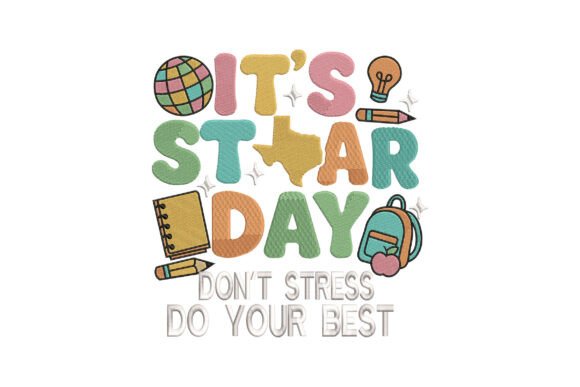It's Star Day: Don't Stress Do Your Best Review